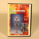Elements DVD by Robert A. Mick